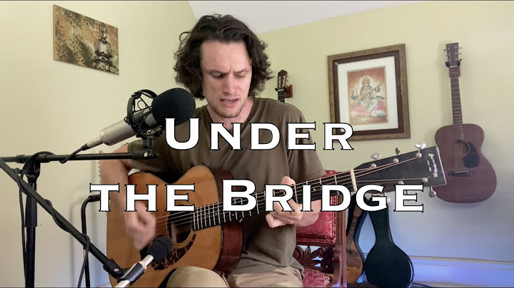 Under the Bridge Cover version - Cover performance video thumbnail