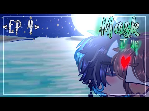 Mask It Up~EP 4~ -BL-