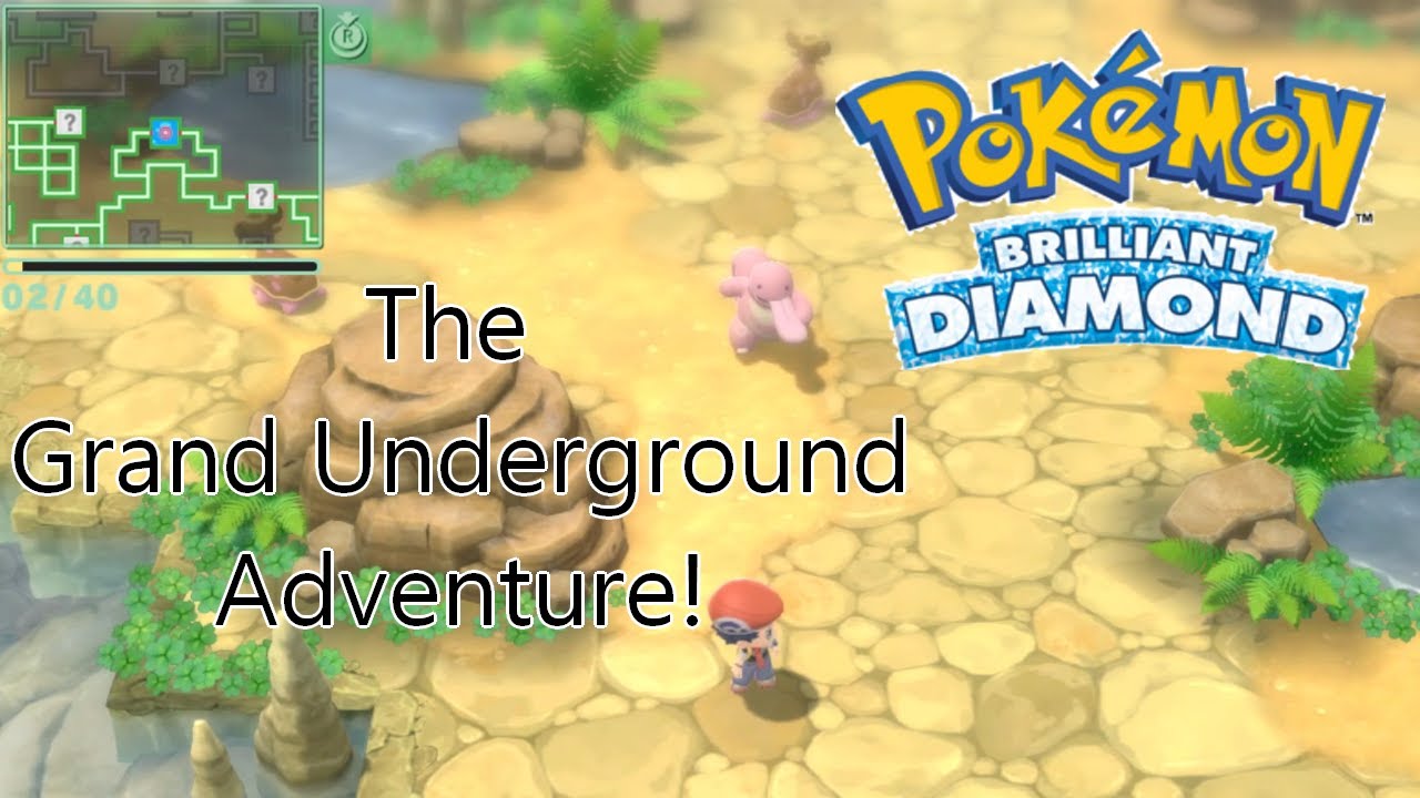 Pokemon Brilliant Diamond The Grand Underground Adventure! YouTube