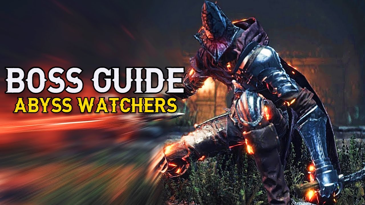How to Defeat the Abyss Watchers (DS3) Boss Breakdown