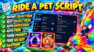RIDE A PET SCRIPT UPDATE! 🦅 INSTANT COLLECT EGGS, AUTO HATCH & FARM PRIORITY | FREE NO KEY! screenshot 5