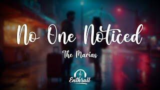 The Marías - No One Noticed (Lyrics)
