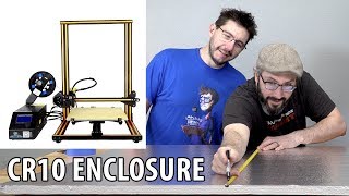 3D Printing ABS on the CR10? Building a 3D Printer Enclosure with Punished Props