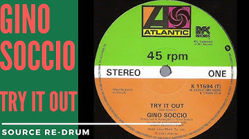 GINO SOCCIO - TRY IT OUT (SOURCE RE-DRUM)