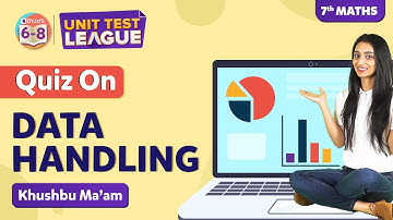 Data Handling NCERT Class 7 Maths Chapter 3 (Complete Chapter) - Unit Test | BYJU