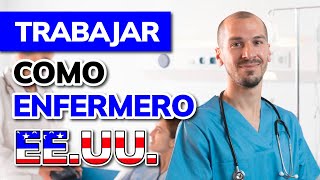  Cmo Trabajar Como Enfermera En Estados Unidos 2026