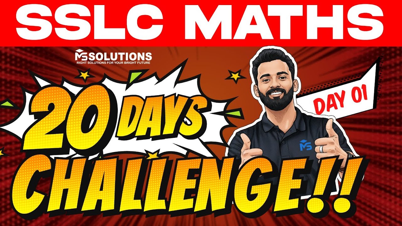 SSLC MATHS | 20 Days 100 Sure Questions Challenge | Day 1 | MS SOLUTIONS