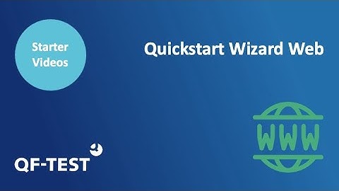 The Quickstart Wizard Web | Automation GUI Testing for Java, Web, Android and Windows