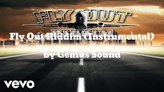 Genius Sound - Dancehall Instrumental - (Fly Out Riddim) (AUDIO)