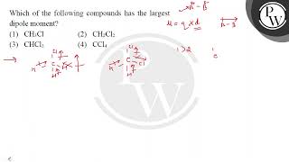 Which of the following compounds has the largest&nbsp;dipole moment.
