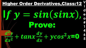 if 𝒚=𝒔𝒊𝒏(𝒔𝒊𝒏𝒙),Prove:(𝒅^𝟐 𝒚)/(𝒅𝒙^𝟐 )+𝒕𝒂𝒏𝒙 𝒅𝒚/𝒅𝒙+𝒚𝒄𝒐𝒔𝟐𝒙=0 I class 12 @deepakmittalmakesuexpert