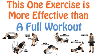 One Exercise More Effective than a Full Workout