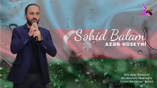Azər Hüseyni  Şehid Balam Resimi