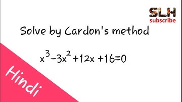Bsc part 1 maths || Solve cubic equation by Cardan