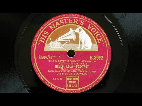 Red McKenzie and the Mound City Blue Blowers - Hello Lola (1929