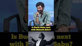 Will Buchi Babu Direct Mahesh Babu After Varanasi? | Director Reacts!