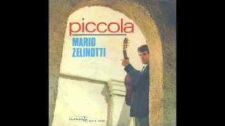 Mario Zelinotti - Piccola (Festival delle Rose 1967)