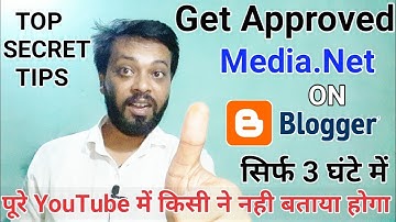 how to get approve media.net on blogger Top secret tips | Full Tutorial Video of Media.net approve