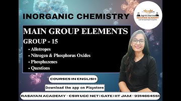 MAIN GROUP ELEMENTS - Group 15 | CSIR UGC NET | GATE EXAMS