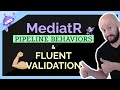 Validation Behavior | MediatR + FluentValidation | CLEAN ARCHITECTURE &amp; DDD Tutorial | Part 8