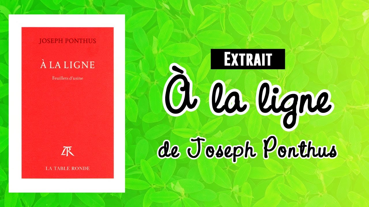 À LA LIGNE de Joseph Ponthus - Extrait - YouTube