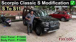 2025 Scorpio Classic S to S11 Modified ✅😱 Scorpio Classic Base to Top Modification with Price ✅💥