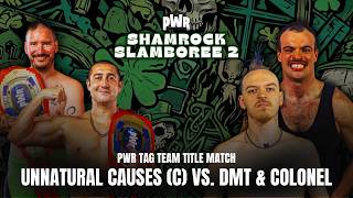 PWR Tag Team Championship - Unnatural Causes vs DMT &amp; The Colonel