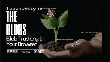 Blob Tracking in Your Browser — No Install, No Limits, Real-Time MIDI & Video