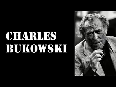 Charles Bukowski - Tarihe Damga Vuran 25 Sözü