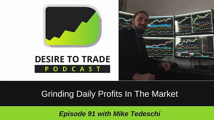 Mike Tedeschi: Grinding Daily Profits In The Marke...