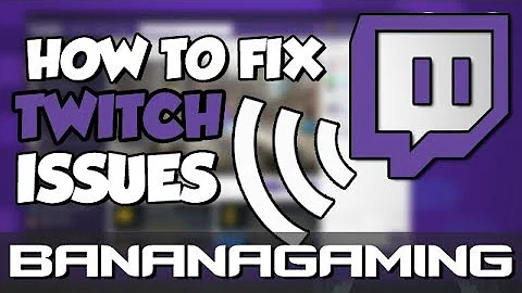 How to fix Twitch buffering, lag or stuttering issues