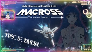 Macross Shooting Insight - Tips and Tricks