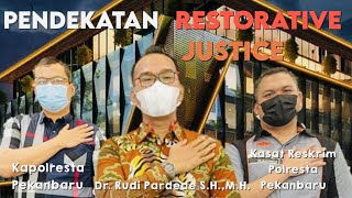 Pendekatan Restorative Justice