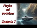 Jak obliczyć prędkość rzeki z prędkości względnej? #7 kółka fizyczne