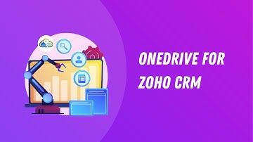 How To Connect OneDrive to Zoho CRM