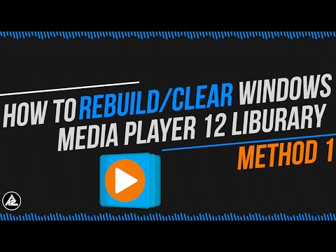 How to Rebuild/Clear Window Media Player (Fix Corrupt Library | NO SOFTWARE)