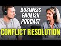 Can You Handle Conflict Resolution in English? [Real Business Conversations] [BEL207]