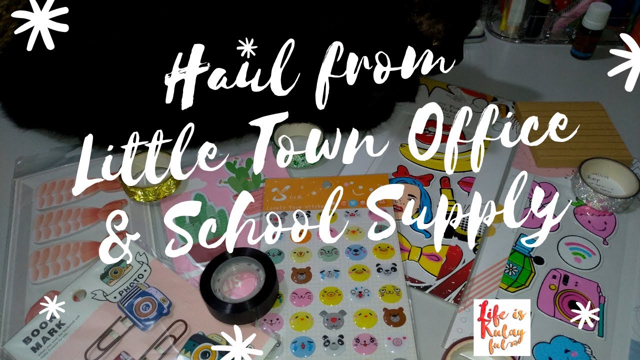 Haul from Little Town Office and School Supply YouTube