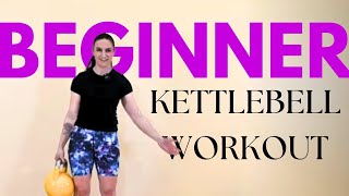 Beginner Kettlebell Workout for Beginners
