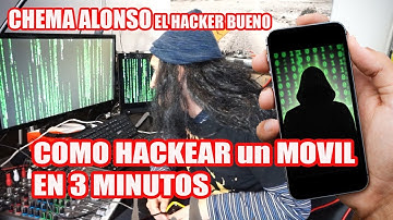 CHEMA ALONSO Como HACKEAR un MOVIL en 3 minutos