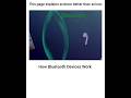 How Bluetooth works? Concepts?ಬ್ಲೂಟೂತ್ ಹೇಗೆ ಕೆಲಸ ಮಾಡುತ್ತದೆ? ಪರಿಕಲ್ಪನೆಗಳು?