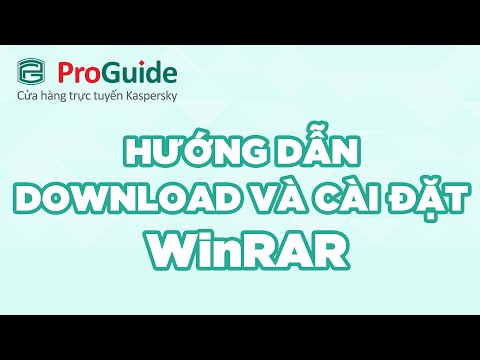 Hướng dẫn tải và cài đặt WinRAR - Phần mềm giải nén tập tin phổ biến nhất hiện nay