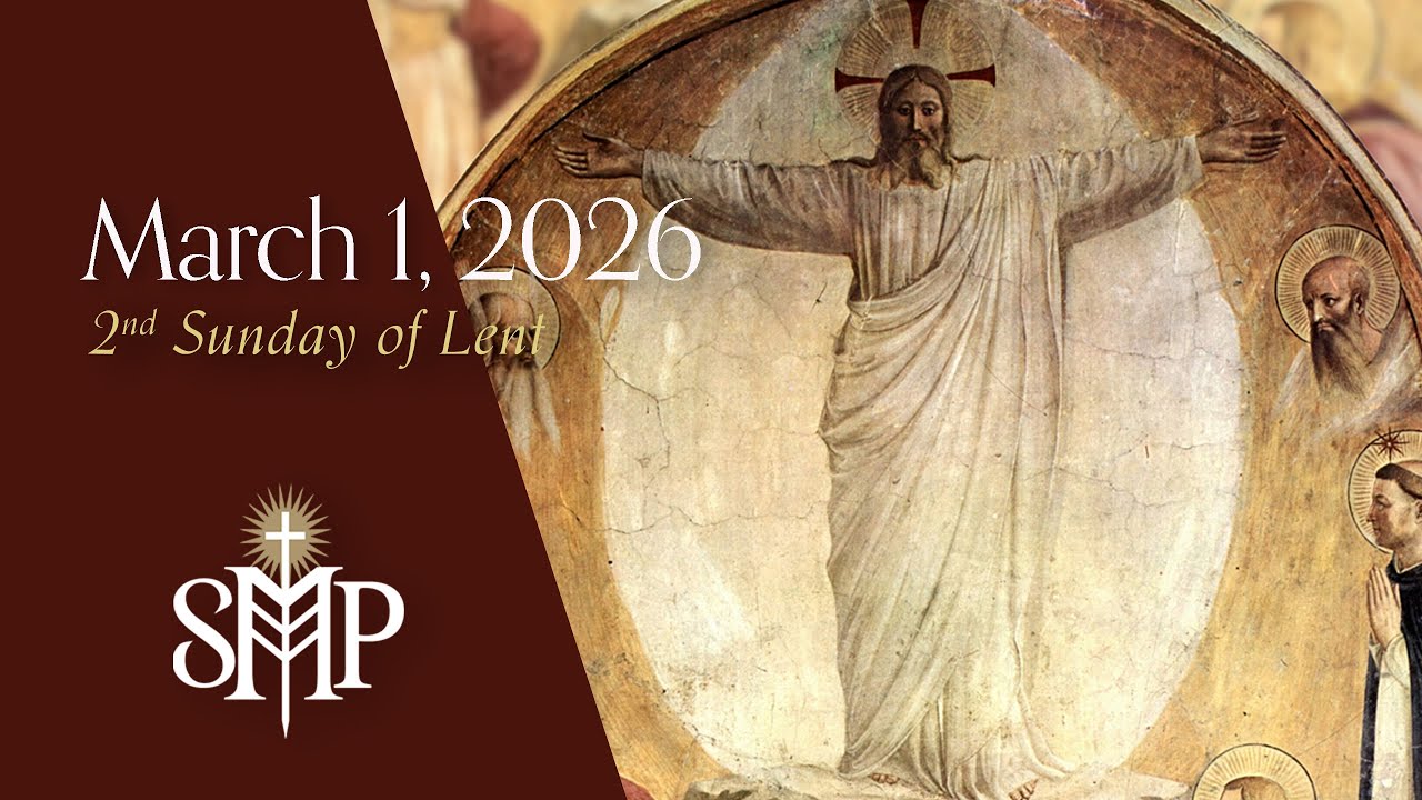 Sunday Mass, 2nd Sunday of Lent | March 1, 2026  (9:30am PT)
