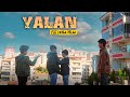 YALAN (Kısa Film)