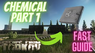 Chemical part 1 Under a Minute Quest Guide Escape From Tarkov Fast