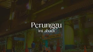 Perunggu  Ini Abadi visual Clip 