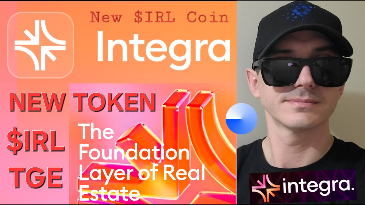 $IRL - INTEGRA REAL ESTATE LAYER TOKEN TGE CRYPTO COIN IRL POLYTRADE $TRADE STAKING RWAs REAL ESTATE