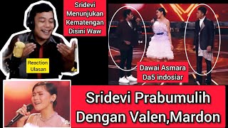 Sridevi Prabumulih Bersama Mardon Dan Valen_Dawai Asmara(Sridevi Menunjukan Kematangannya)'Reaction'