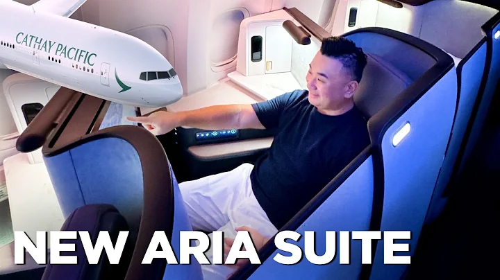 Cathay Pacific New Aria Suite Business Class + New Premium Economy