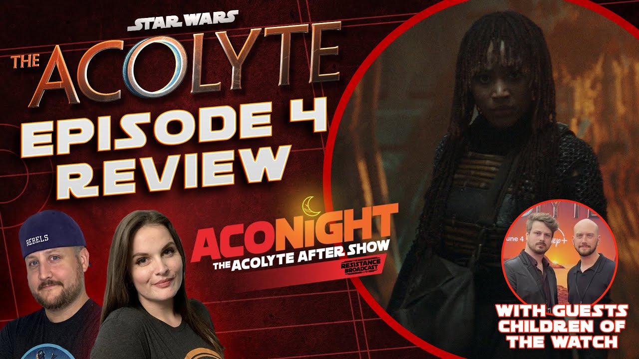 AcoNight: THE ACOLYTE Aftershow - Episode 4 SPOILER REVIEW with ...